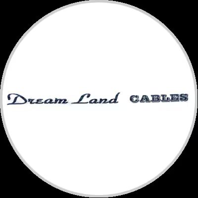 Dreamland Cables