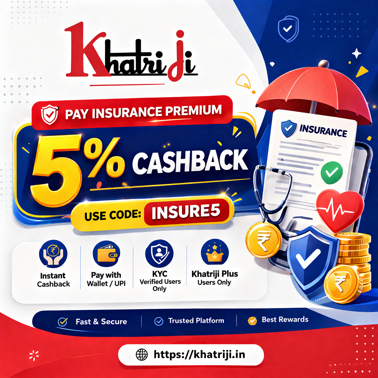 Insurance Premium Payment Cashback Offer