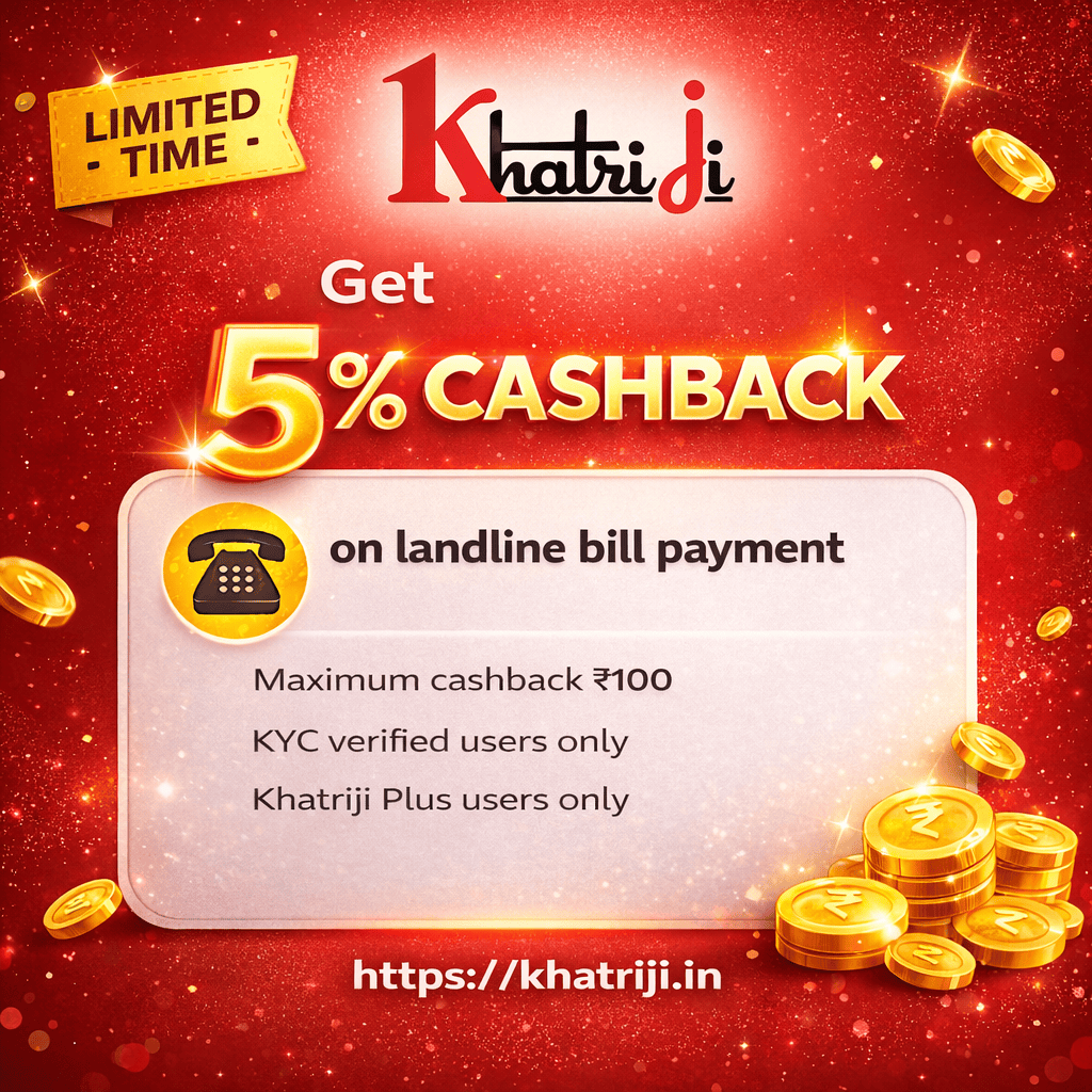 Landline Bill Payment Cashback Offer Khatriji